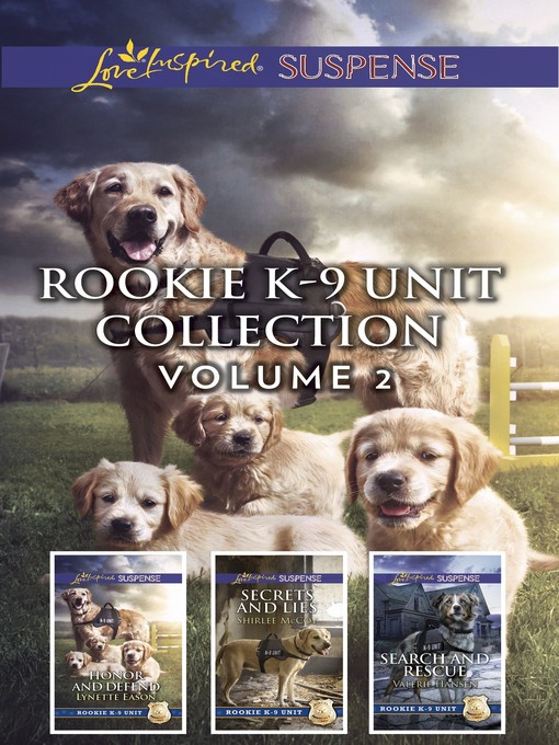 Title details for Rookie K-9 Unit Collection, Volume 2 by Lynette Eason - Available